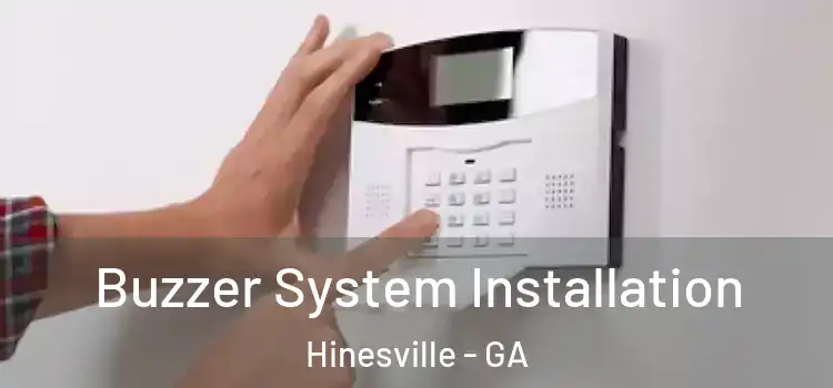 Buzzer System Installation Hinesville - GA