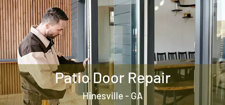  Patio Door Repair Hinesville - GA
