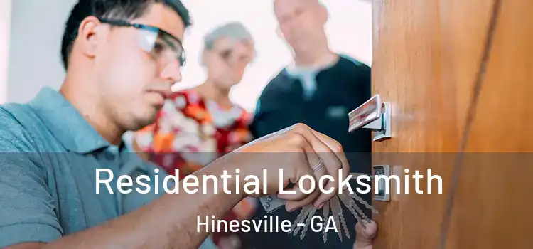 Residential Locksmith Hinesville - GA